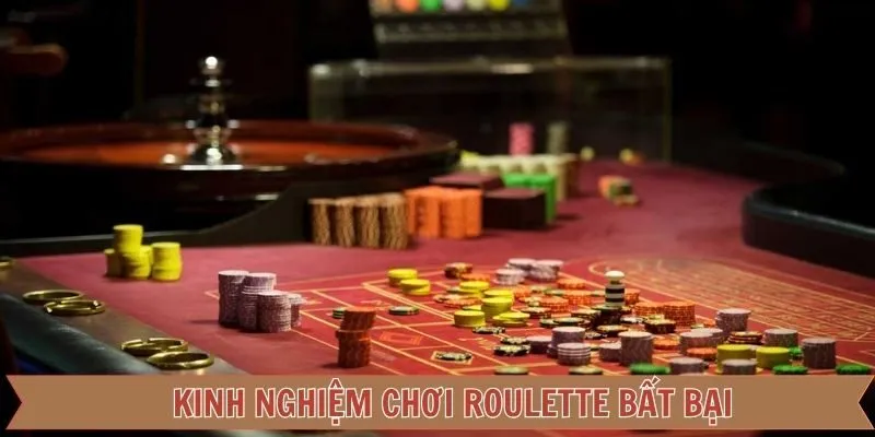 kinh nghiệm chơi Roulette