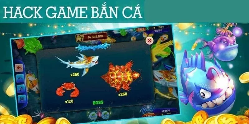 Những công cụ hack tối ưu trong bắn cá
